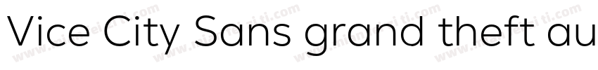 Vice City Sans grand theft auto字体转换